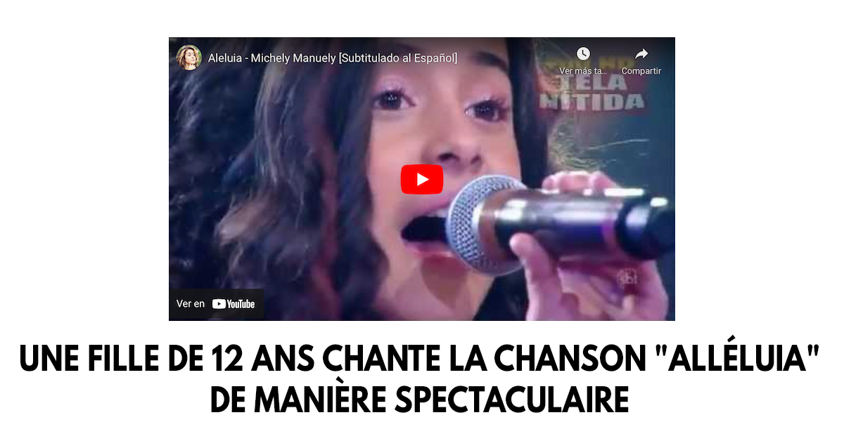 Une fille de 12 ans chante la chanson « Alléluia » de manière spectaculaire Ma Meilleure Louange